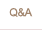 Q&A
